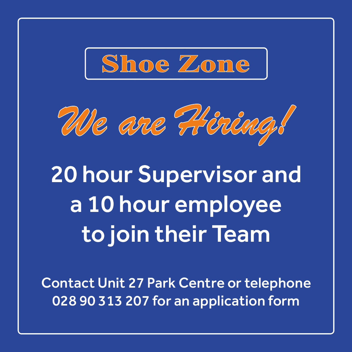 Shoe Zone Advert - Park Centre